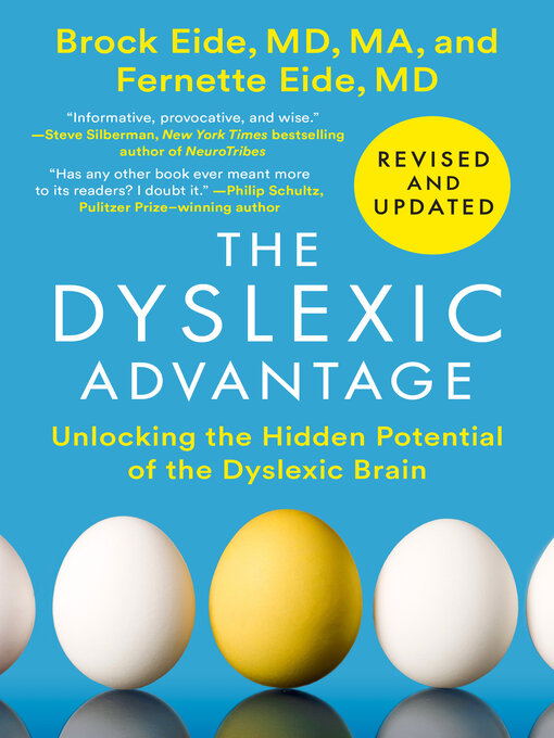 Title details for The Dyslexic Advantage by Brock L. Eide M.D., M.A. - Wait list